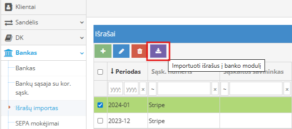 Banko išrašų importavimo mygtukas modulyje